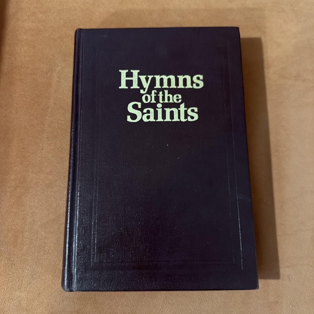 Hymns of the Saints, Recognized Church of Jesus Christ Latter Day Saints HC 1981